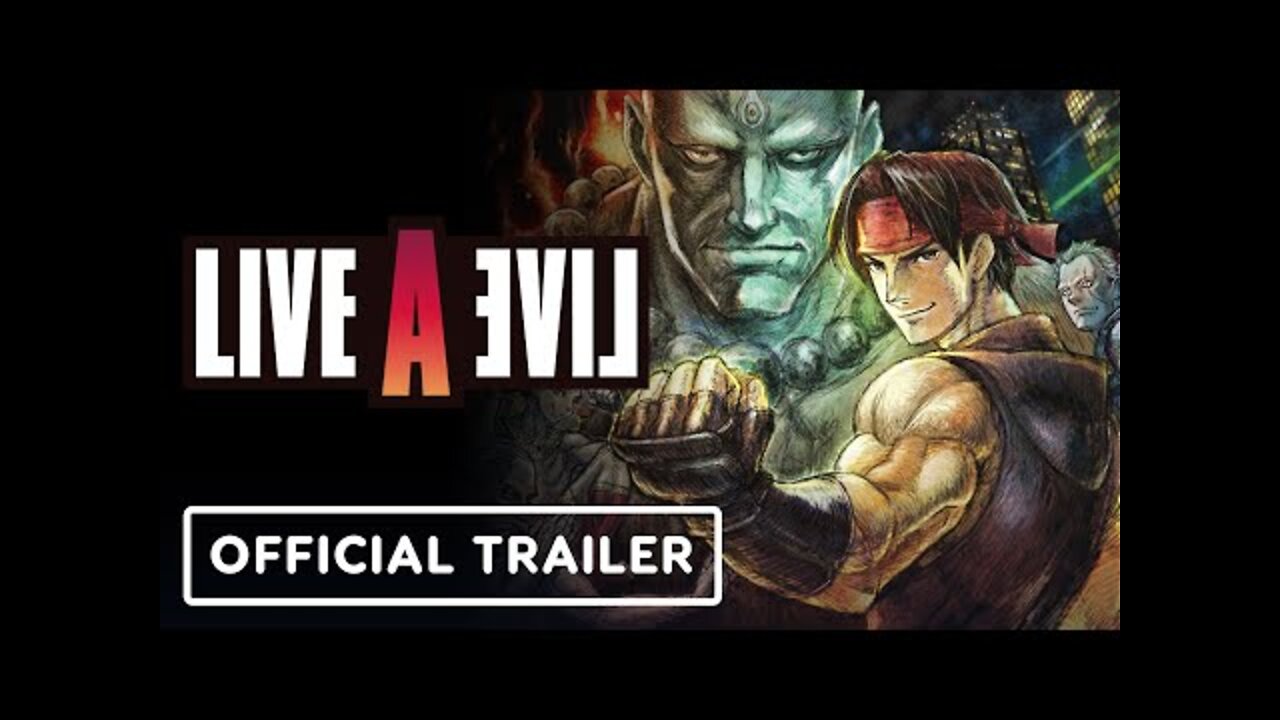 Live a Live - Official Present Day Trailer