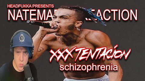 Headfukka Presents: XXXTENTACION - Schizophrenia Reaction
