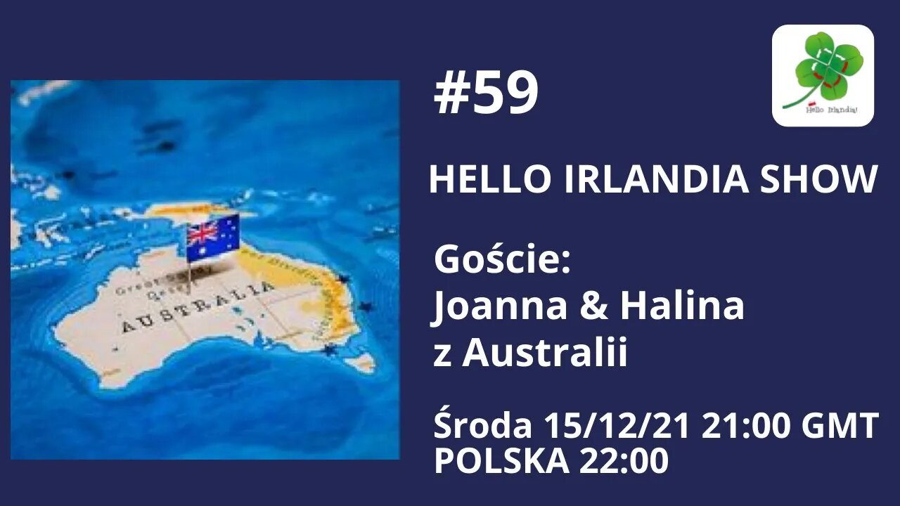 🎙Hello Irlandia Show # 59 z Australii ☘️