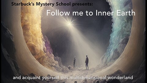 Visit to Inner Earth 240427