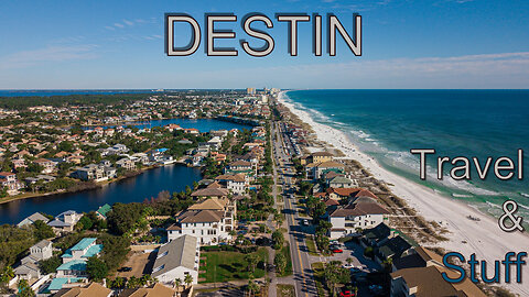 Travel & Stuff: Destin