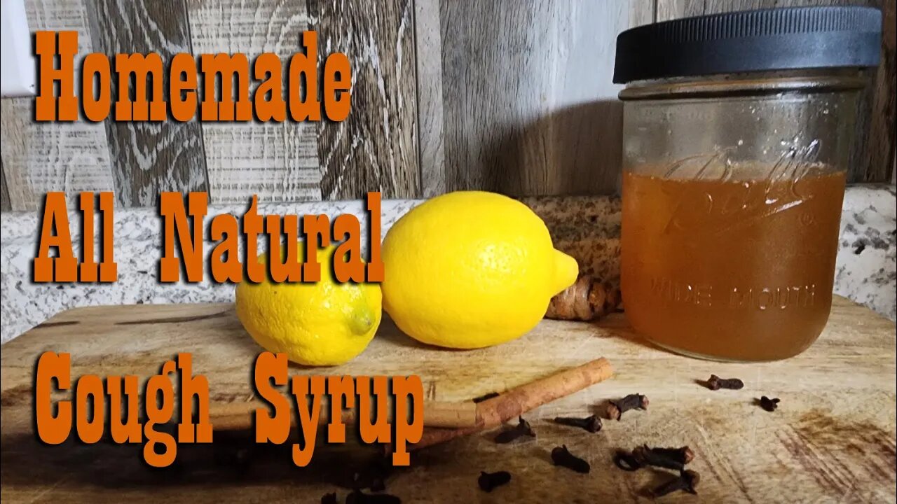 All Natural Cough Syrup ~ Home Remedy ~ Self Reliance