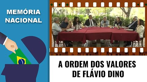 A ORDEM DOS VALORES DE FLÁVIO DINO