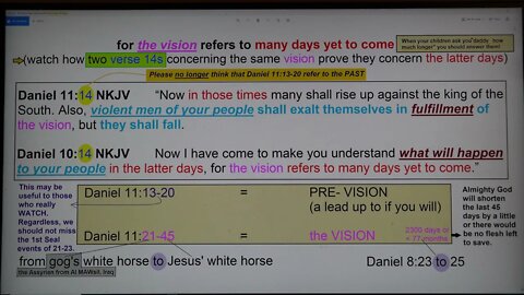 Oh my how these verse 14s help Daniel 11's understanding