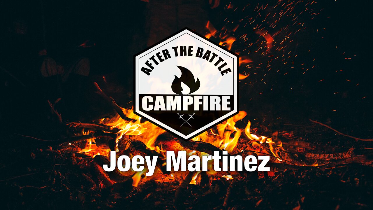 Joey Martinez | After the Battle Campfire | Modern Ronin