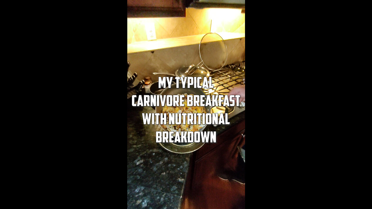 My typical carnivore breakfast with nutritional breakdown.