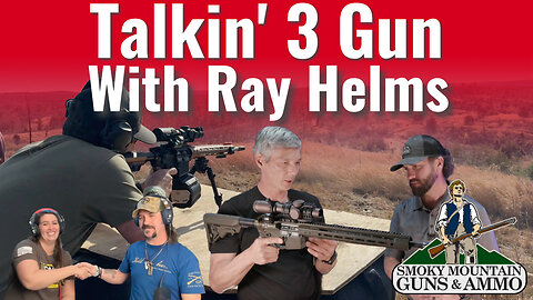 Talking 3 Gun with Ray Helms