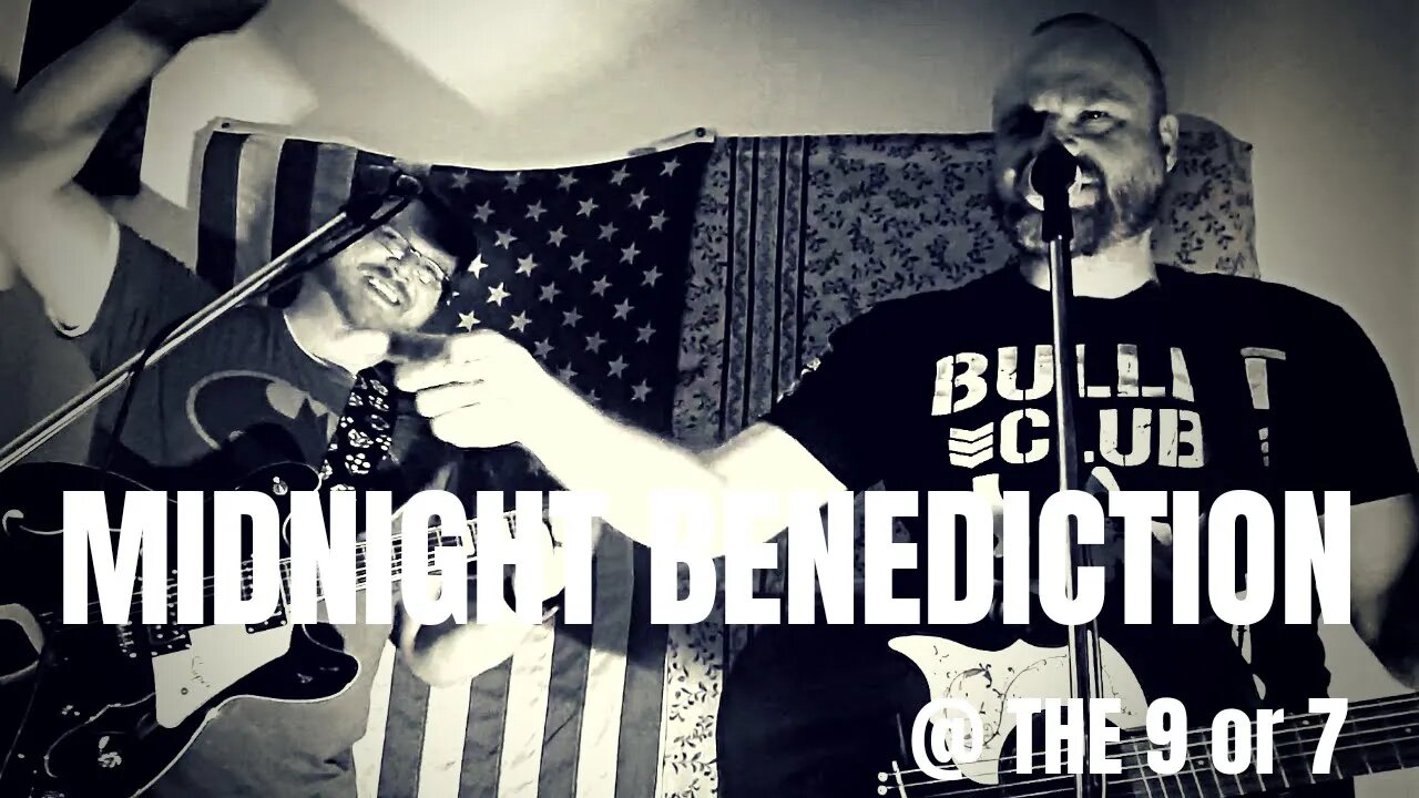 Midnight Benediction @ The 9 or 7