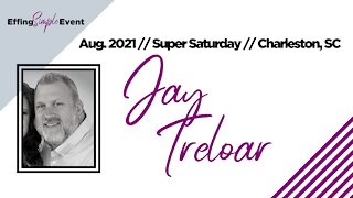 Jay Treloar - Introduction // Monat Super Saturday 8/7/21 Charleston, SC