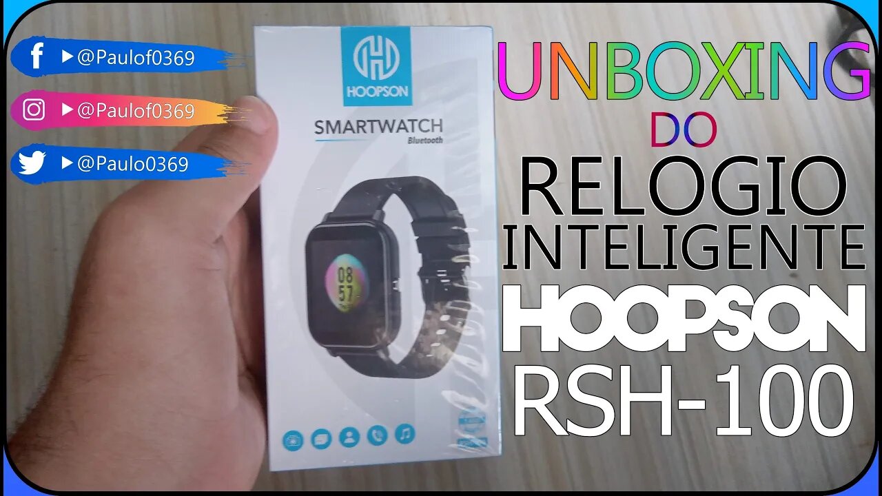 UNBOXING do Relógio SMARTWATCH Hoopson RSH-100