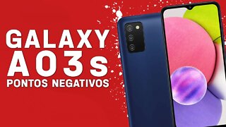 Galaxy A03s - Pontos Negativos que você PRECISA SABER!