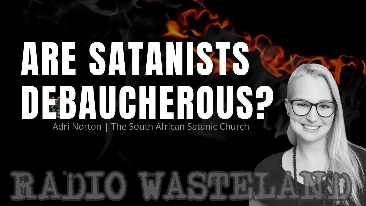 Are Satanists Debaucherous?