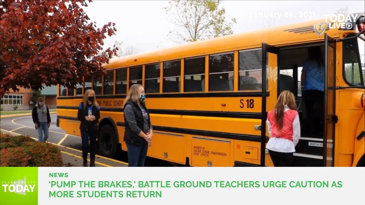 ‘Pump the brakes,’ Battle Ground teachers urge caution as more students return