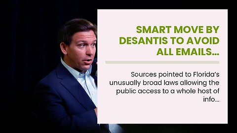 Smart move by DeSantis to avoid all emails…