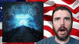 All That Remains - "Let You Go" Reaction! #atr #metalcore #reaction