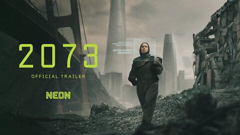 2073 Official Trailer (2024)