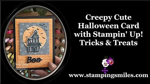 Creepy Cute Halloween Card with Stampin' Up! Tricks or Treats Bundle