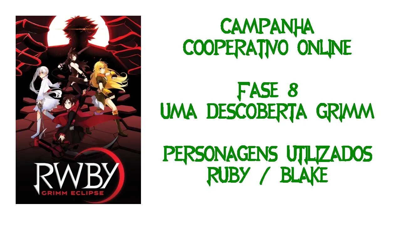 RWBY Grimm Eclipse - Campanha (Cooperatvo) - Fase 8