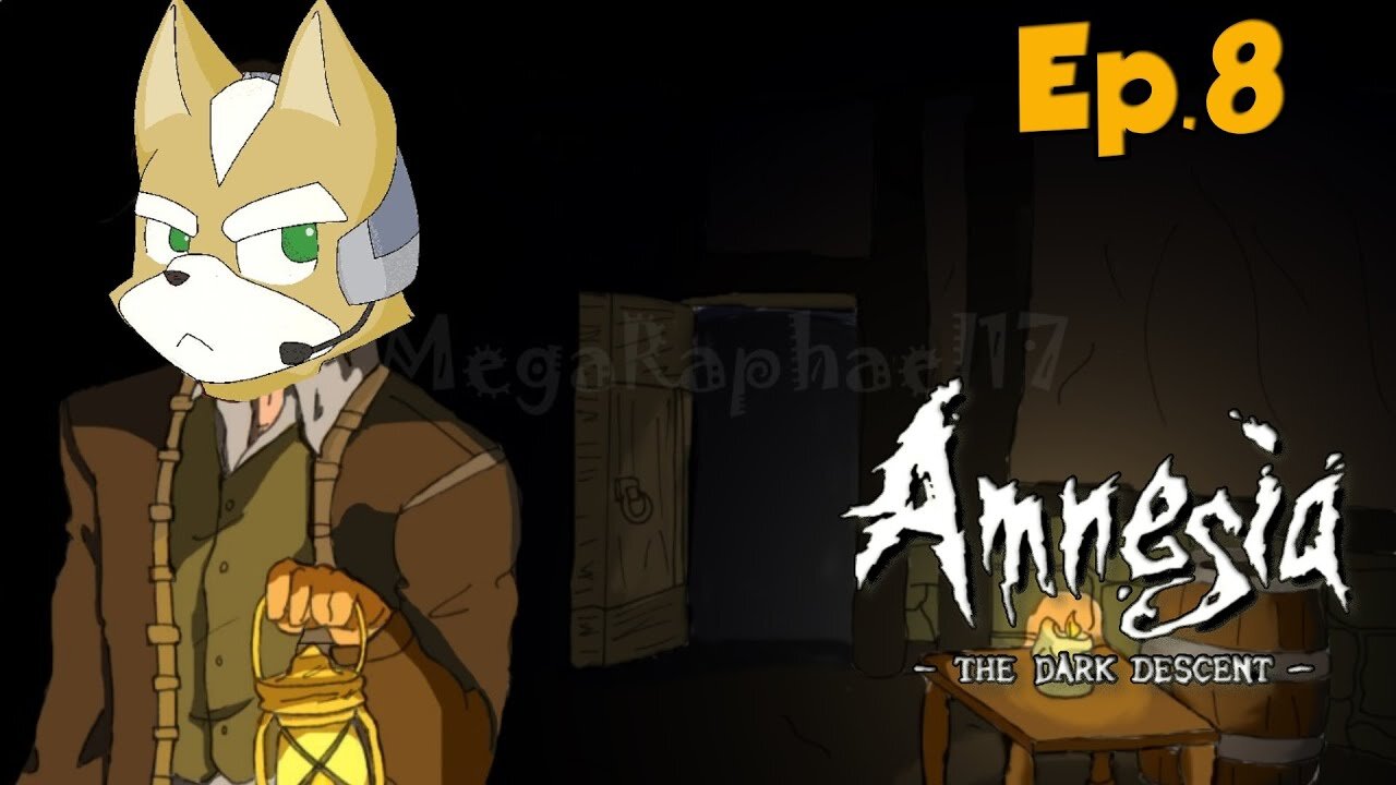 Amnesia The Dark Descent-Full Playthrough w/Tailsly[Ep.8]yup there a Bogeyman.