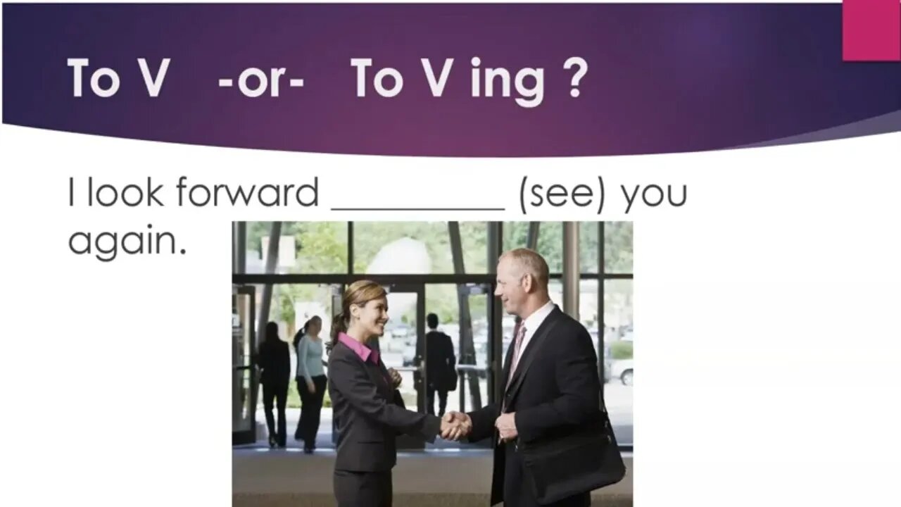 Test your English: To V or To V+ing