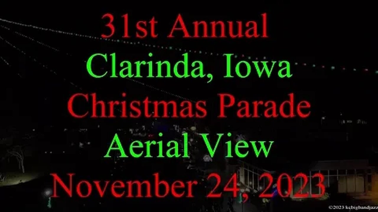 Clarinda, Iowa Christmas Parade 2023 | Aerial Footage