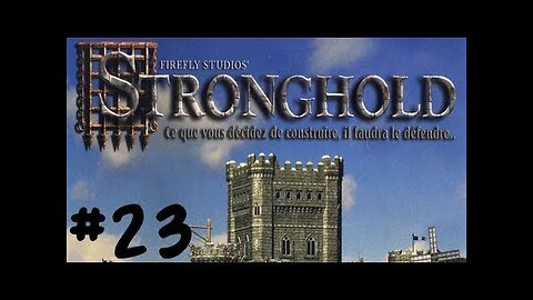 (Réupload) Stronghold HD |23| le porc est mort!