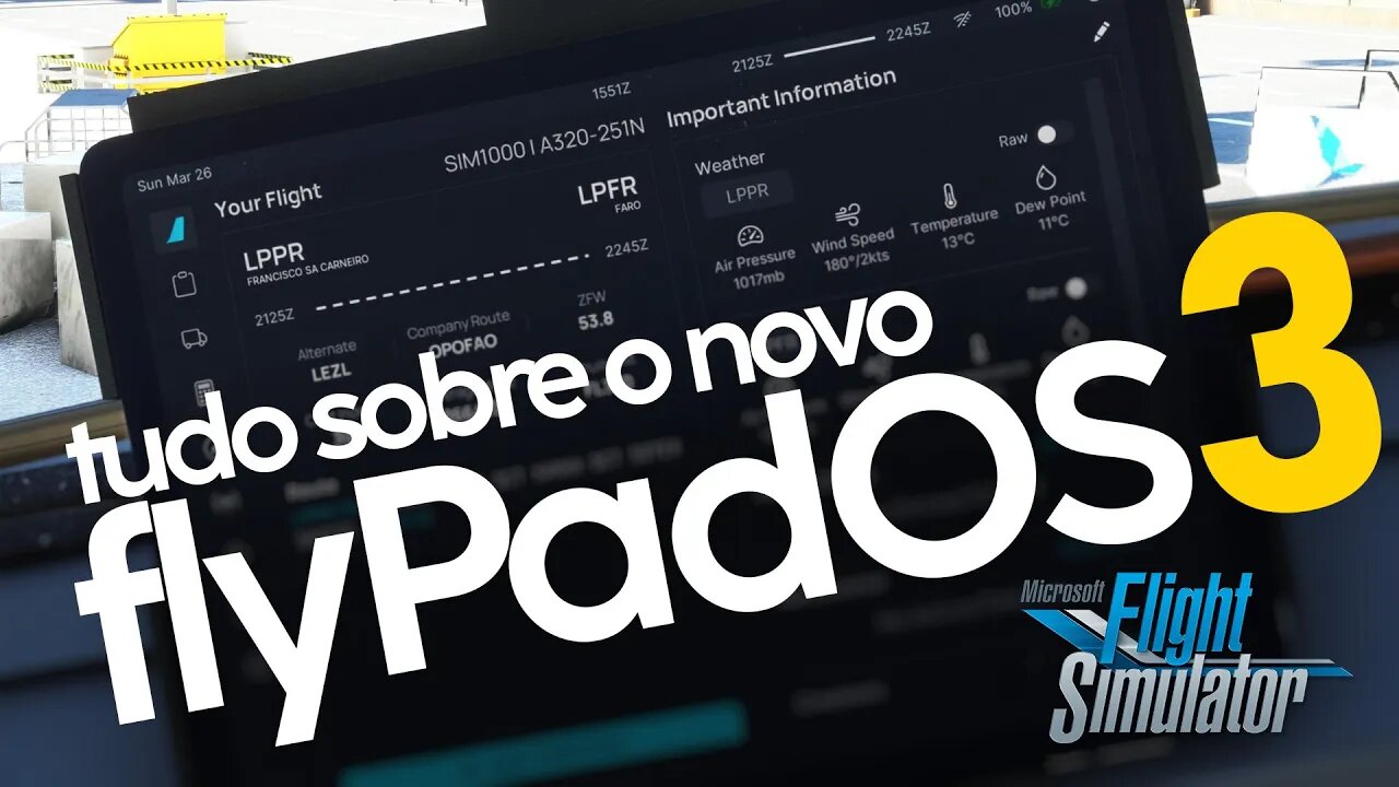 Tudo sobre o novo flyPad OS 3 do Flybywire no MSFS