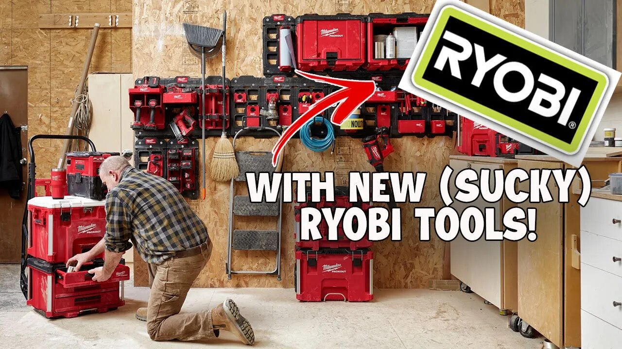 Milwaukee Tool Releases All New PACKOUT Storage System and Ryobi's New Tools SUCK!