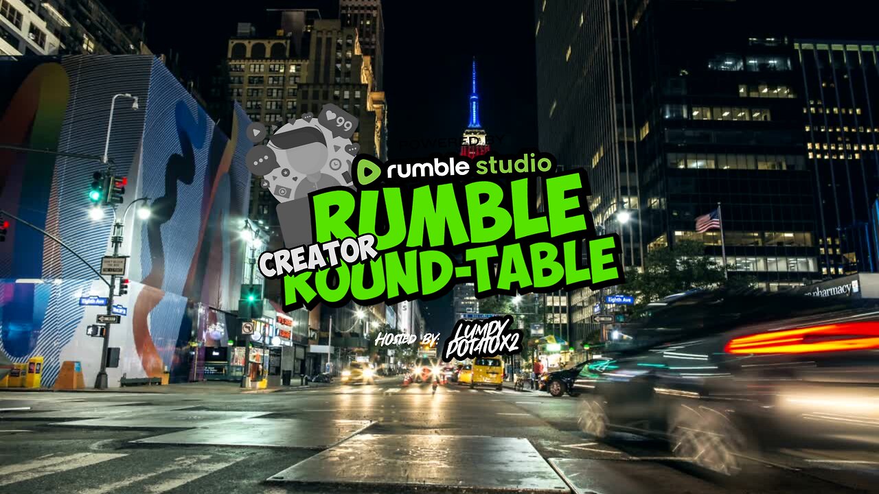 Rumble Creator Round-Table - #RumbleTakeover