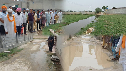ਪਿੰਡ ਮਾਨ ਦੇ ਲੋਕ ਛੱਪੜ ਦੇ ਪਾਣੀ ਤੋਂ ਹੋਏ ਪ੍ਰੇਸ਼ਾਨ,ਪੀਣ ਵਾਲਾ ਪਾਣੀ ਵੀ ਹੋਇਆ ਗੰਦਲਾ