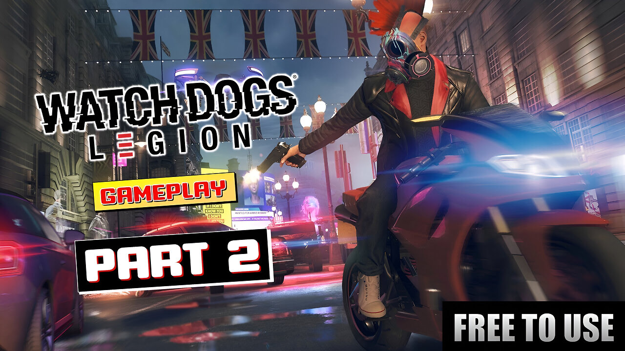 Watch dog legion Gameplay Copyright free || Part 2