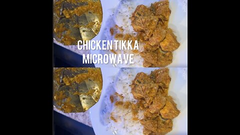 Chicken Tikka / ￼ microwave