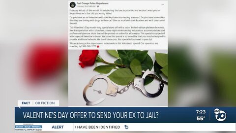 Fact or Fiction: Valentine's Day offer to send Ex to jail