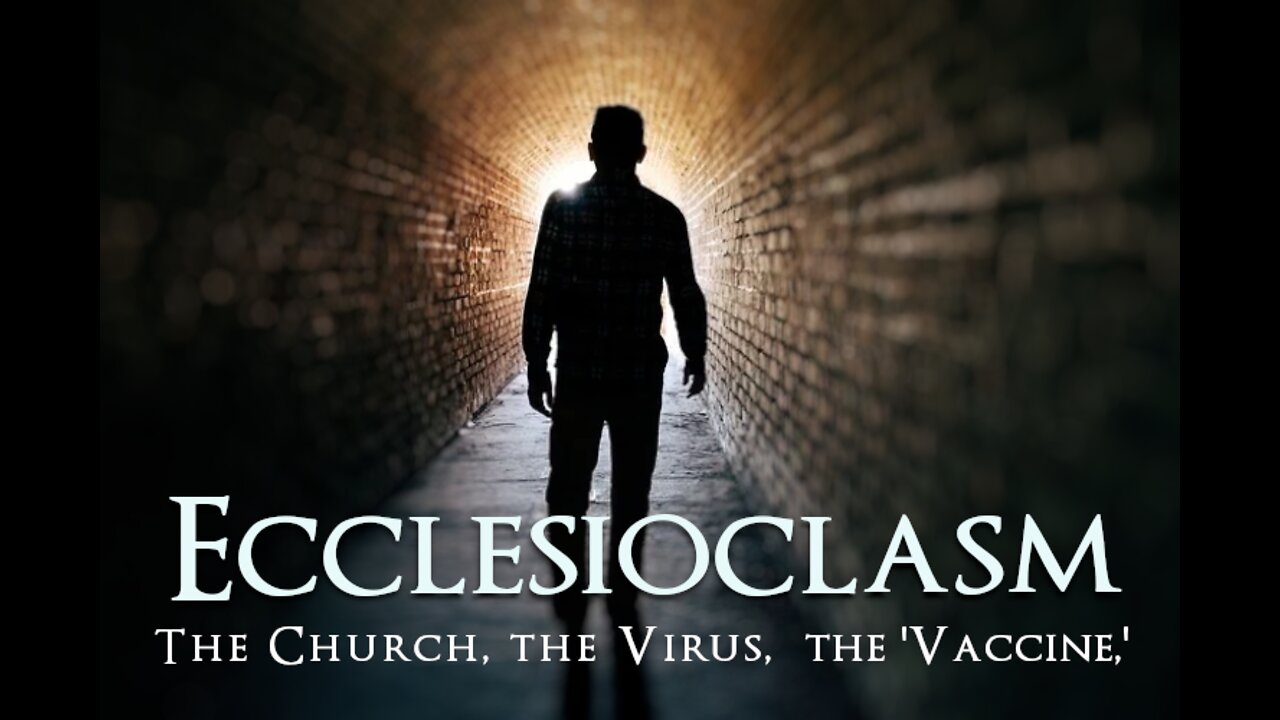 Ecclesioclasm: Lesson 24