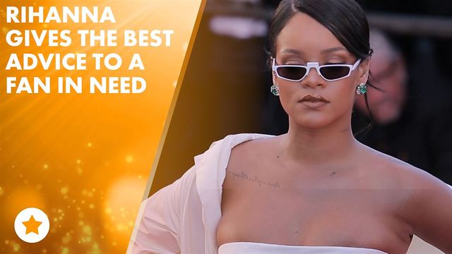 Rihanna's advice to a fan will make your heart melt