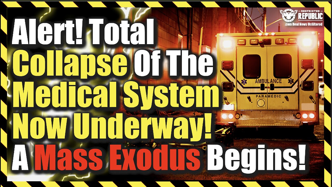 ALERT! Total Collapse Of The Medical System Now Underway—A Mass Exodus Begins!