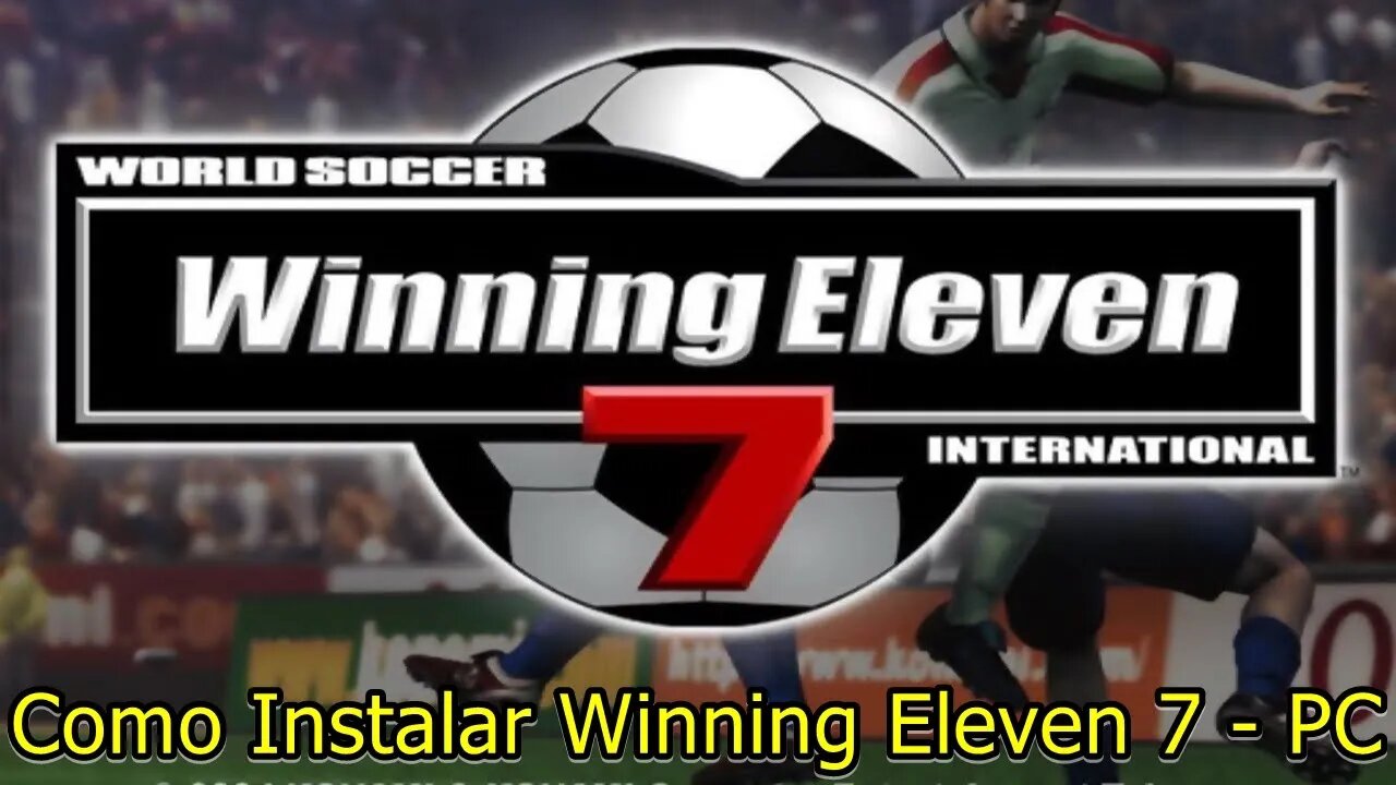 WINNING ELEVEN 7 INTERNATIONAL - PC