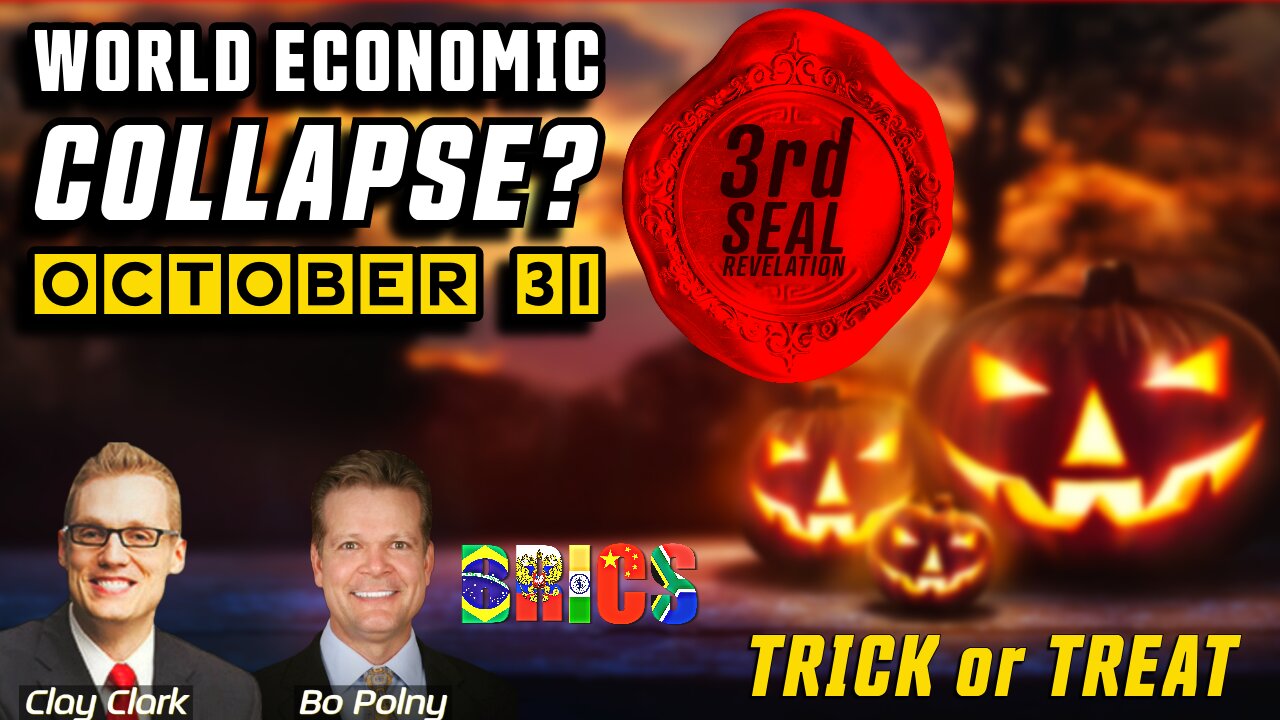 OCTOBER 31 - ECONOMIC COLLAPSE?? Clay Clark, Bo Polny