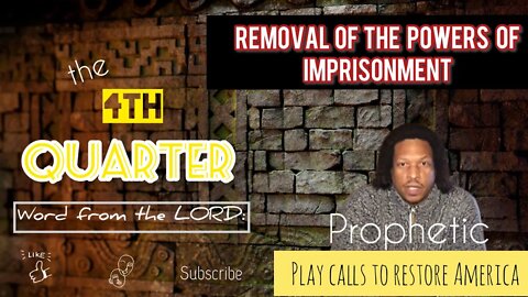 Word from the LORD: Removal of the powers of imprisonment.( “Voyage” musician: @ikonmusic )