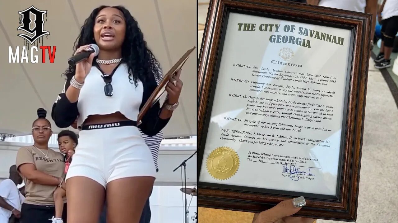 Jayda Cheaves Is Honored By Her Hometown City Of Savannah! 🔑