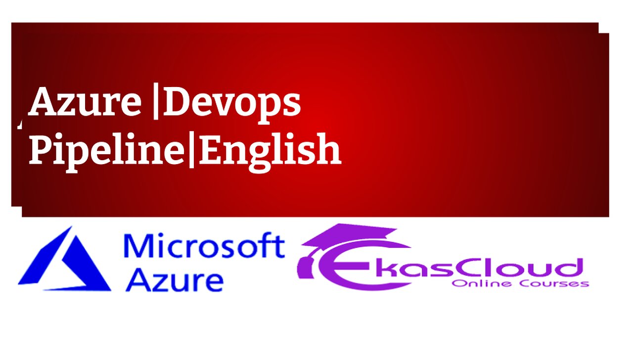 #Azure Devops Pipelines | English| Ekascloud