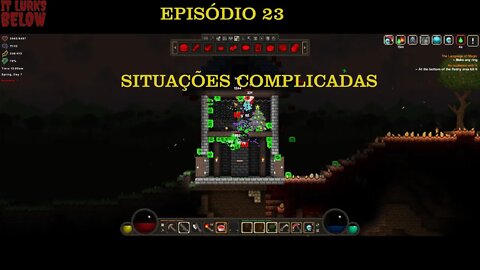 IT LURKS BELOW EP 23 SITUAÇÕES COMPLICADAS