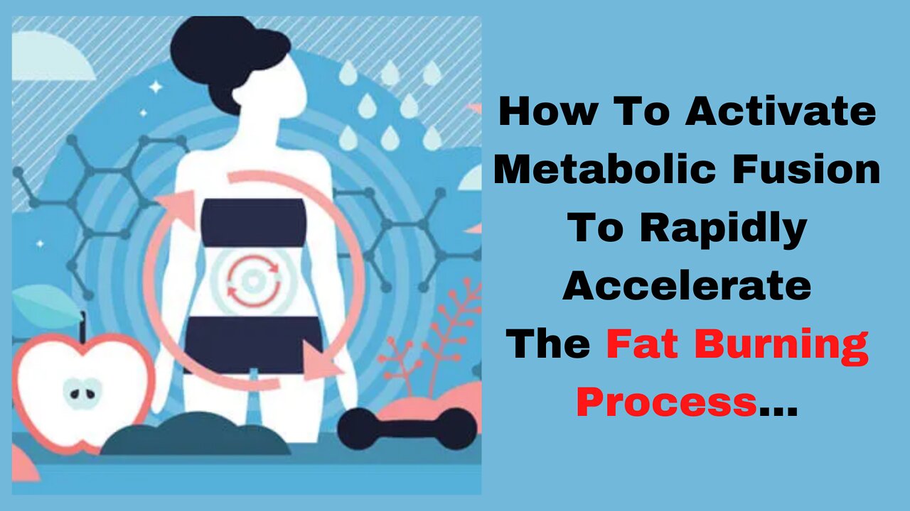 Metabolic Fusion For Fat Burning Process...
