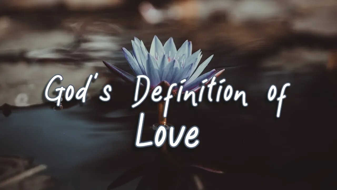 Reg Kelly - God's Definition of Love