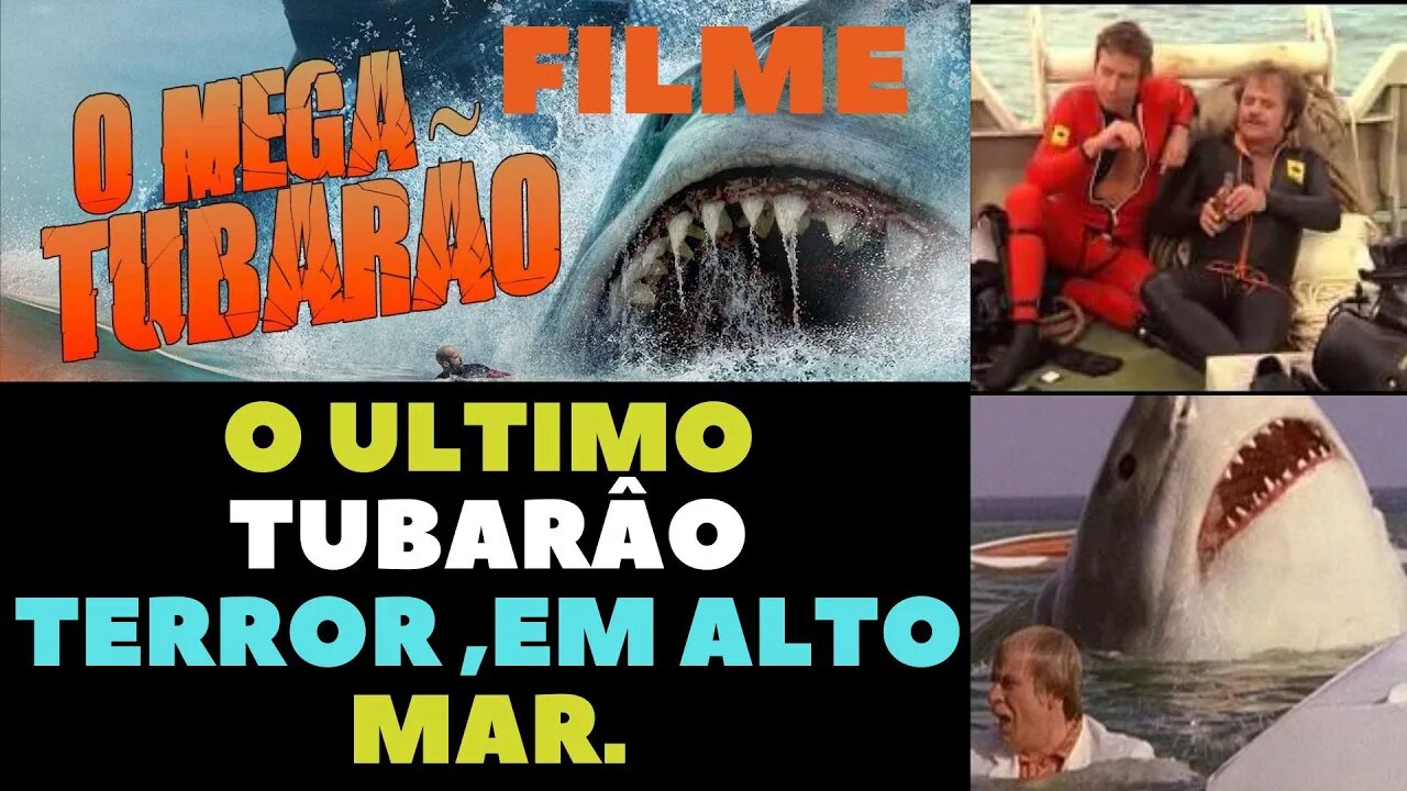 o último tubarão - filme completo dublado oficial