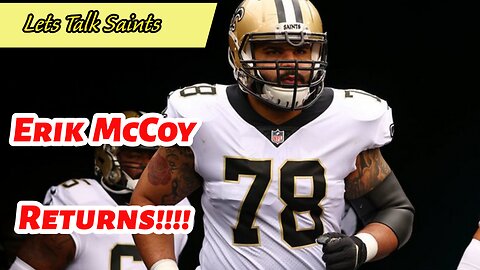 Erik McCoy's Return SHAPES the Saints' Future in 2024 & Beyond!