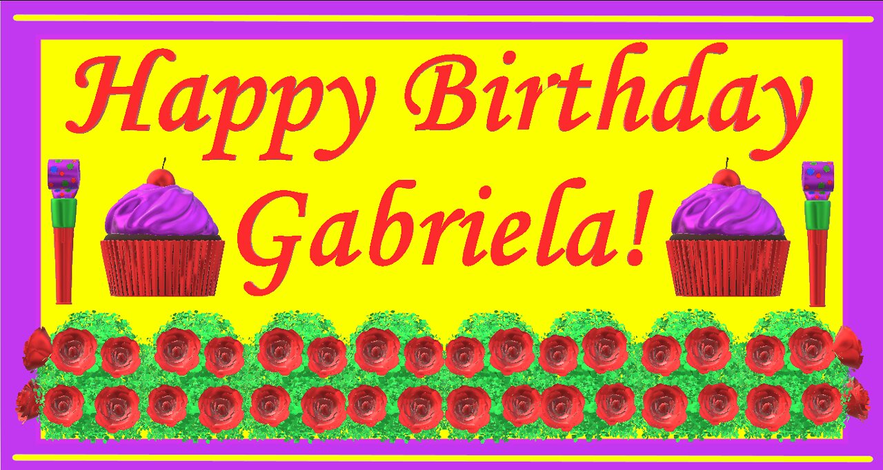 Happy Birthday 3D - Happy Birthday Gabriela - Happy Birthday To You - Happy Birthday Song