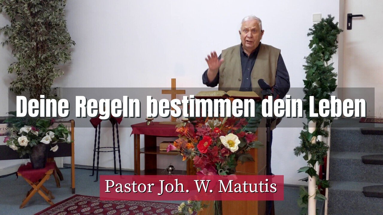 Joh. W. Matutis - Deine Regeln bestimmen dein Leben - 9. Februar 2022