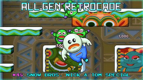 All-Gen Retrocade Ep.48: SNOW BROS. NICK & TOM SPECIAL