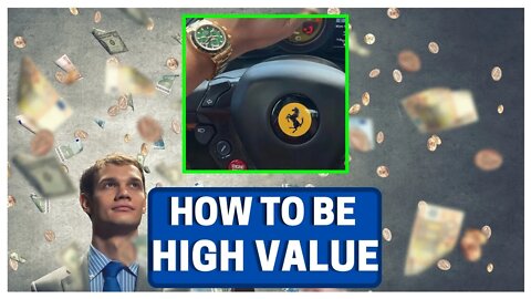 YOU Need To Do This To Become RICH (High Value Man)